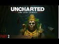 If I Fall One More Time... 💀 | Uncharted: The Lost Legacy Livestream | Part 2