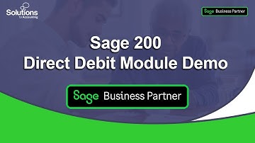 Sage 200 Direct Debit Module Demo