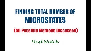 Finding Total Number of Microstates [All Possible Types of Problems]