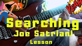 Joe Satriani - &#39;Searching&#39; Lesson + Demo