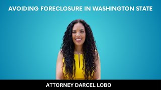 Avoiding Foreclosure in Washington State