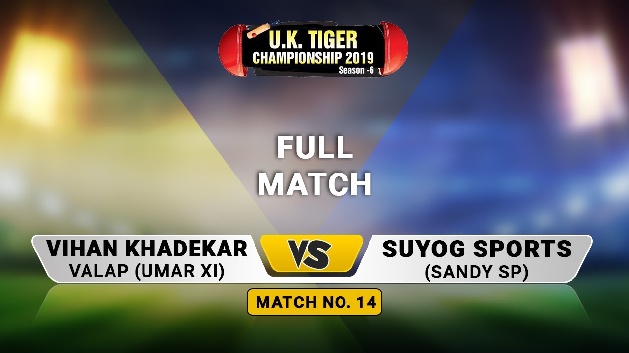 Match 14 |   Umar XI vs Sandy SP  | UK Tiger Championship 2019