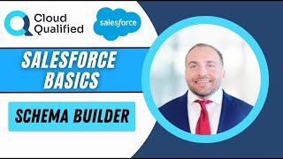 Salesforce Basics: Schema Builder