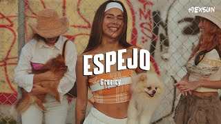 Greeicy - Espejo Letra
