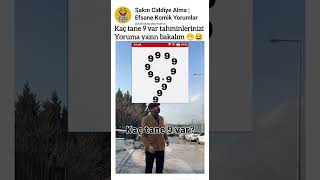 Kaç Tane 9 Var Tahminleriniziyoruma Yazın Bakalım