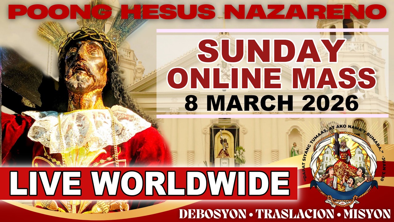 Quiapo Church Live Mass Today • 8 March  2026 • Sunday of the Third Week of LENT