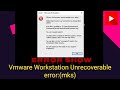 Vmware Player Unrecoverable error: mks | 100% Error solved | Kidnapshadow