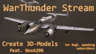 We are going to speak about creating planes for WarThunder (English version)