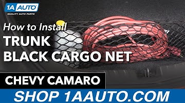 How to Black Trunk Cargo Net 10-15 Chevy Camaro