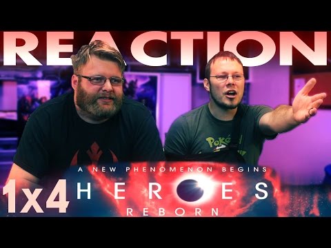 Heroes Reborn 1x4 REACTION!! "The Needs of the Many"