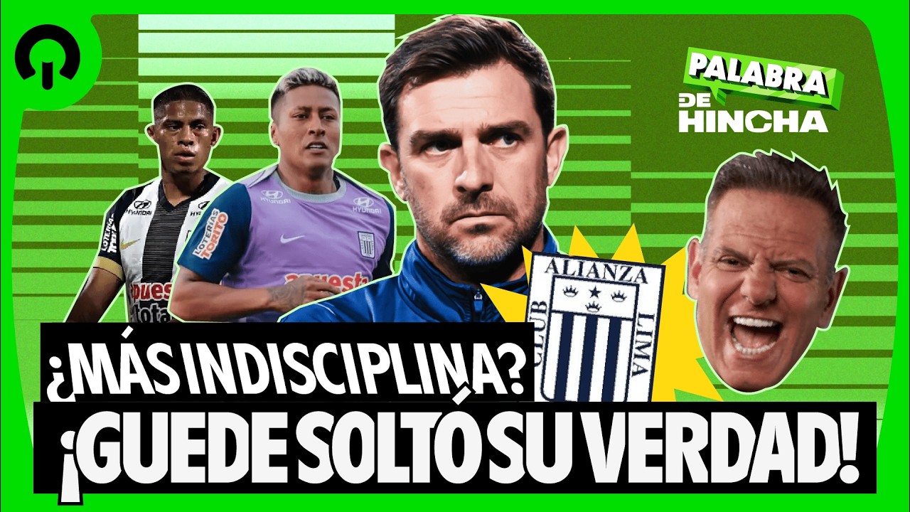 ¿MÁS INDSCIPLINA? ¡GUEDE SOLTÓ SSU VERDAD! - PALABRA DE HINCHA | EN VIVO