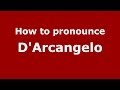 How to pronounce D