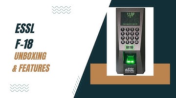 eSSL F-18 Unboxing & Features