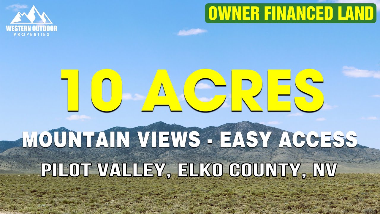 10 Acres For Sale in Elko County NV with Seller Financing | Mountain Views | Pilot Valley - 21050