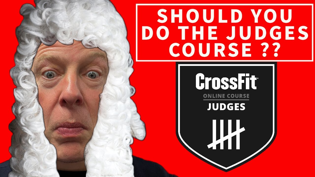 Don't JUDGE ME, I took the CROSSFIT JUDGES COURSE ! YouTube