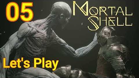 Mortal Shell (MS) Gameplay - Let’s Play Part 5: Temple Grounds Entrance