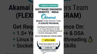🔥 Software Engineer Job at Akamai | Remote India | C++ Developer Hiring 🚀