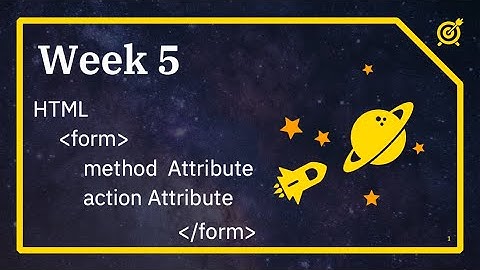 HTML - form - Action and Method