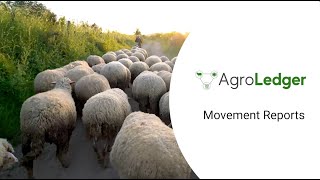 Movement Reports - Reporting Move-in, Move-out, Transport, Import, and Export Events in AgroLedger
