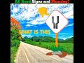 All Road Signs and Meaning #shorts #trendingshorts#viralshorts