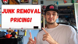 How To Figure Out Junk Removal Pricing For Your Area! - How To Price Junk Removal Jobs