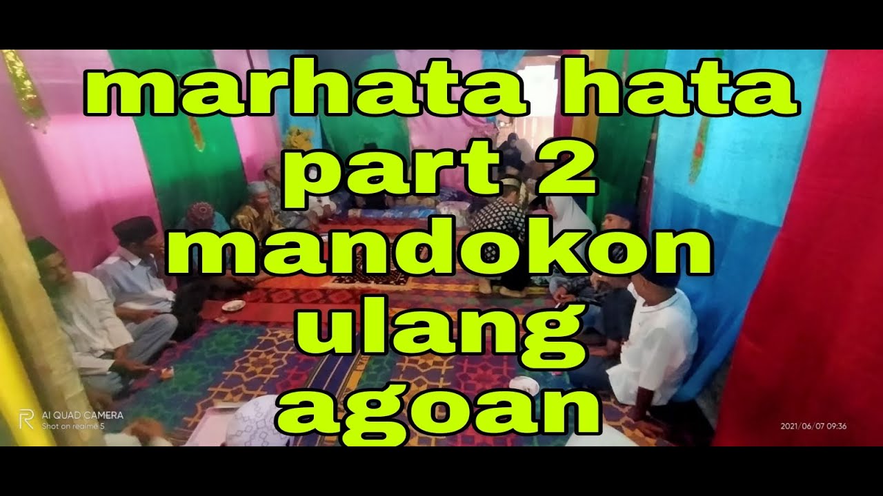 Marhata hata adat mandailing alus ni namandokon ulang agoan