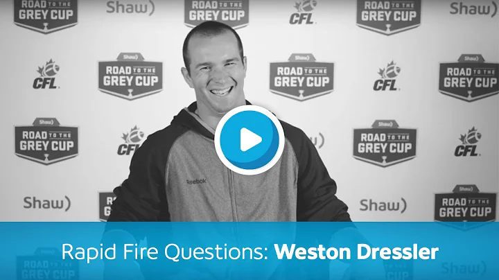 Rapid Fire Questions: Weston Dressler