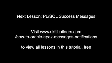 Mastering Oracle APEX Messages and Notifications - Lesson 1