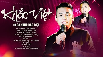 Khắc Việt - Minishow 2025 Với Những Ca Khúc Hay Nhất "Anh Khác Hay Em Khác & Chạy Về Nơi Phía Anh"
