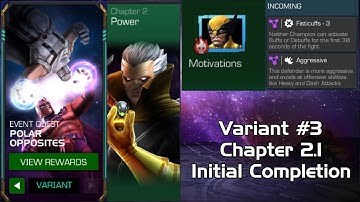 Variant #3 Chapter 2.1 Initial Completion | Polar Opposites | Marvel Contest of Champions