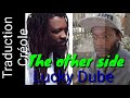 Lucky Dube the other side traduction creole