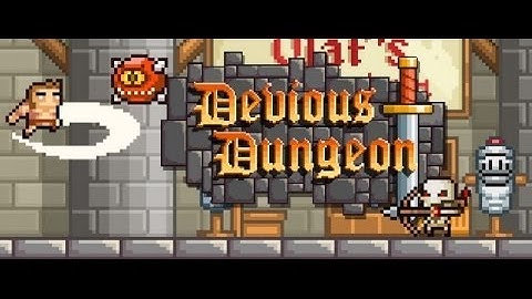 Devious Dungeons (1)