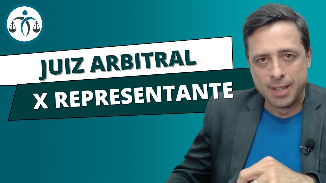 Qual a relação entre o JUIZ ARBITRAL e o REPRESENTANTE de uma EMPRESA ...