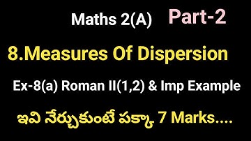 Maths 2(A)//8. Measures Of Dispersion//Important 7 Marks // Ex-8(a) Roman II