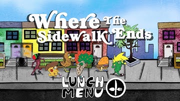 Lunch Menu - "Where The Sidewalk Ends" Full Album (Official Animated Visuals - 2016)