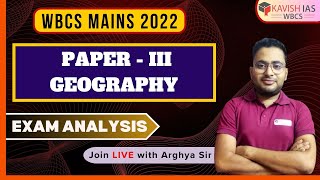 Wbcs Mains 2022 Paper Analysis Paper-3 Indian Geography By Arghya Sir