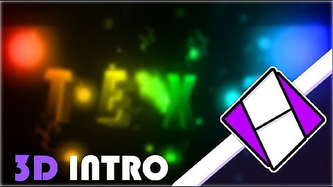 My FIRST Ever 3D INTRO!