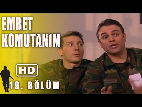 EMRET KOMUTANIM 19. BÖLÜM | FULL HD İZLE!