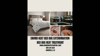 Enviro heat Bed Bug Extermination Greenville, SC #bedbugheattreatment #bedbugremoval #bedbugs