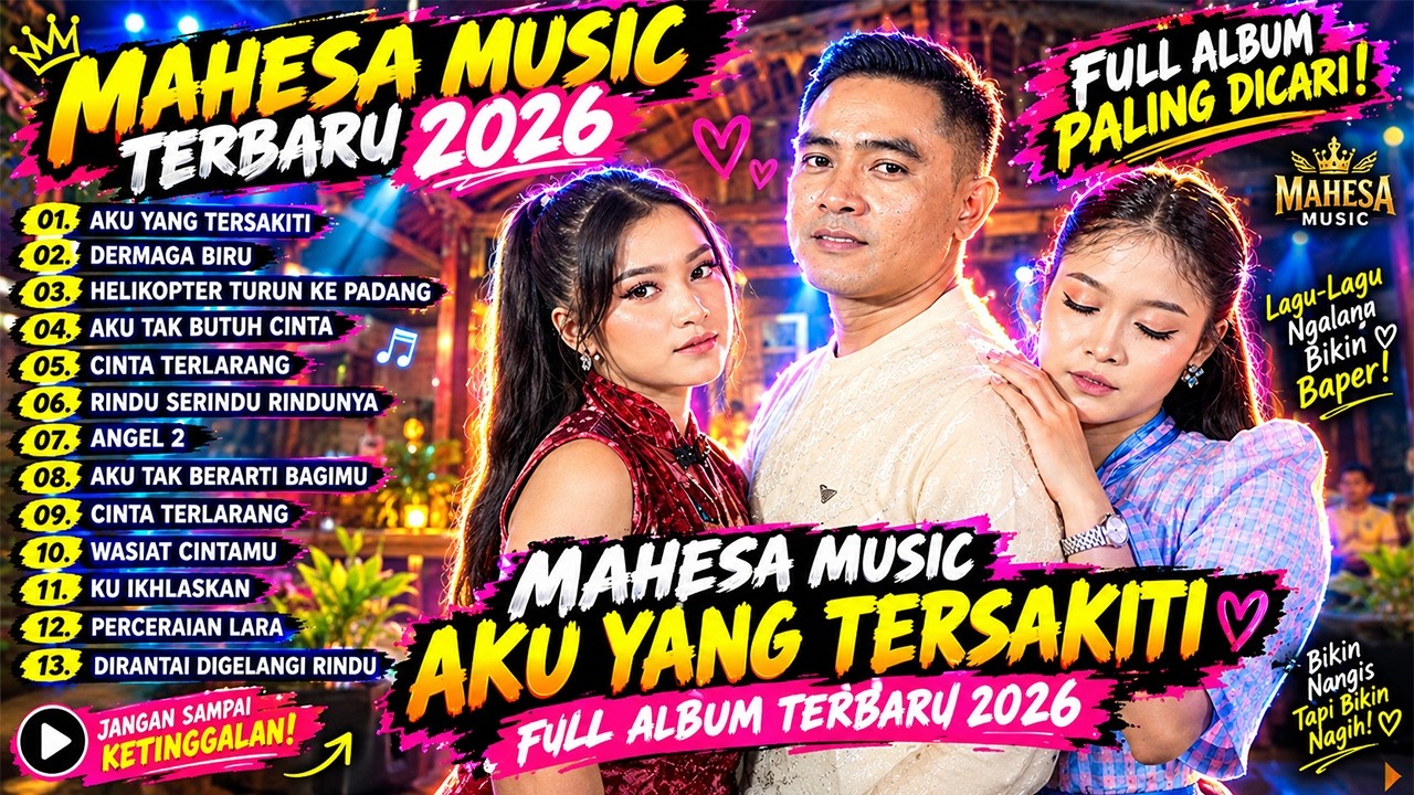 Mahesa Music Full Album 2026 | Aku Yang Tersakiti Terbaru
