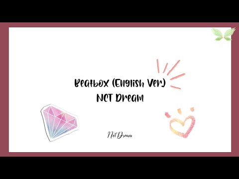Beatbox (English Ver.) - NCT Dream (Lyric Video)
