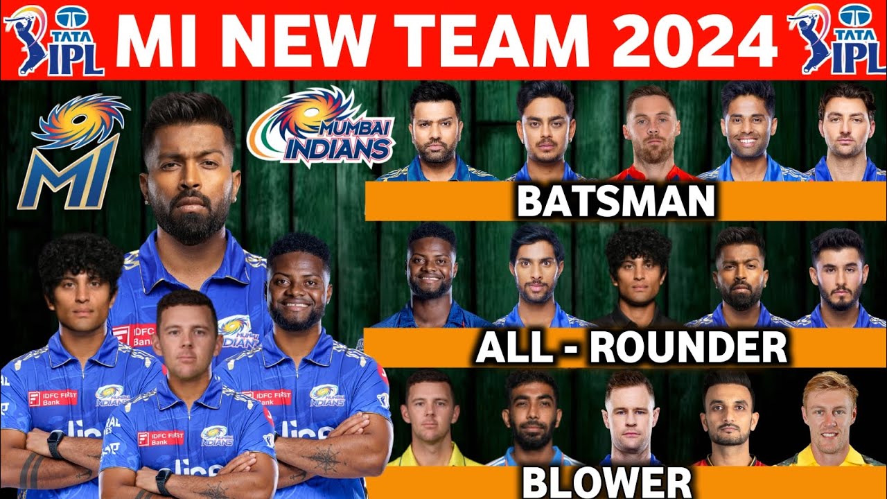 IPL 2024 Mumbai Indians Full Squad MI New Squad 2024 MI Team