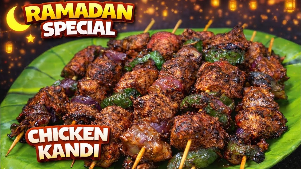 Special Chicken Kandi | Smoky & Juicy Street Style Recipe 🔥🍢 | Perfect for iftar 