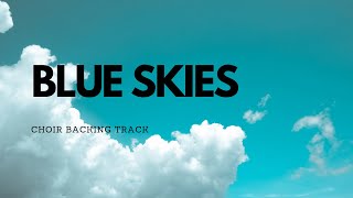 Download Lagu Blue Skies (Irving Berlin) | Karaoke | Piano Accompaniment for Choir MP3
