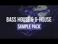 Bass house  ghouse essentials v2  vocals samples fills  presets