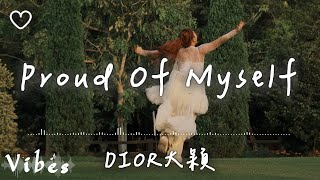 DIOR 大穎 l Proud Of Myself【高音質 動態歌詞 Lyrics】