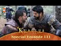 Kurulus osman urdu  special episode for fans 111