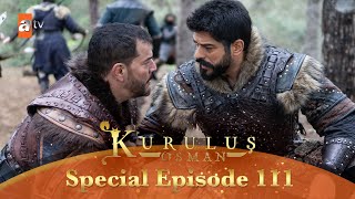 Kurulus Osman Urdu | Special Episode for Fans 111