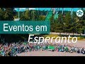 Eventos da Esperantolândia?!? | Esperanto do ZERO!