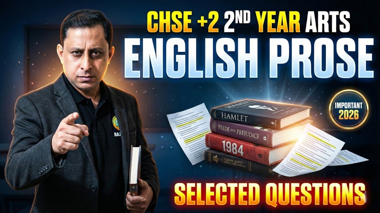 CHSE +2 2nd Year Arts 2026 | English Prose  | Selected Important Questions | #chse2026 #12thenglish